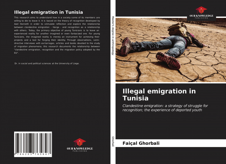 Knjiga Illegal emigration in Tunisia Faiçal Ghorbali