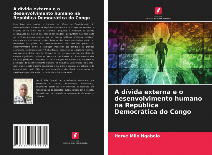Knjiga A dívida externa e o desenvolvimento humano na República Democrática do Congo HERVÉ MILO NGABELO