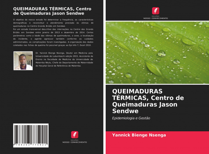 Knjiga QUEIMADURAS TÉRMICAS, Centro de Queimaduras Jason Sendwe Yannick Bienge Nsenga