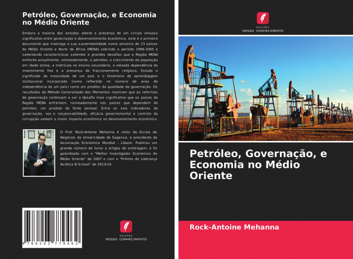 Kniha Petróleo, Governaç?o, e Economia no Médio Oriente 