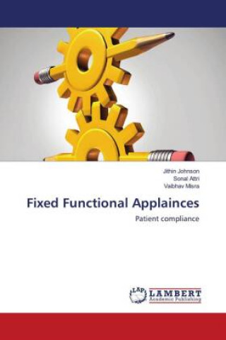 Knjiga Fixed Functional Applainces Sonal Attri