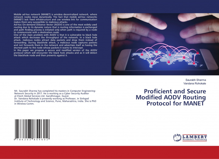 Knjiga Proficient and Secure Modified AODV Routing Protocol for MANET Vandana Rohokale
