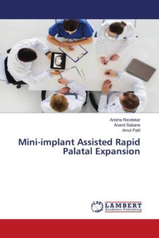 Könyv Mini-implant Assisted Rapid Palatal Expansion Anand Sabane