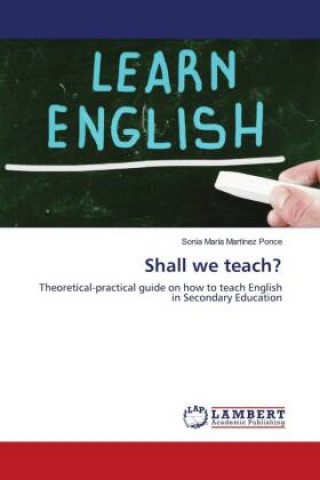 Knjiga Shall we teach? Sonia María Martínez Ponce