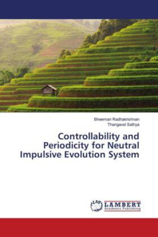 Carte Controllability and Periodicity for Neutral Impulsive Evolution System Thangavel Sathya