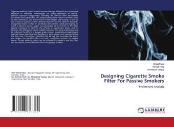 Kniha Designing Cigarette Smoke Filter For Passive Smokers Nimish Patil