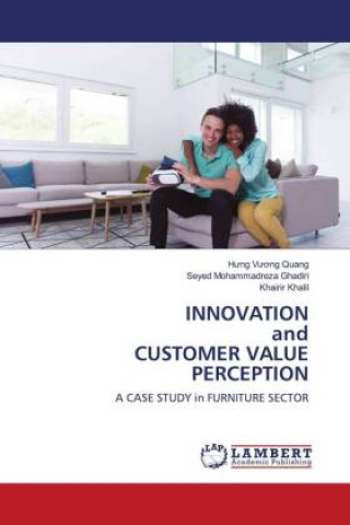 Knjiga INNOVATION and CUSTOMER VALUE PERCEPTION Seyed Mohammadreza Ghadiri