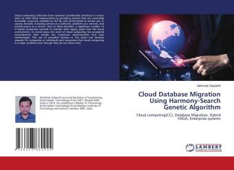 Knjiga Cloud Database Migration Using Harmony-Search Genetic Algorithm Abhishek Satyarthi