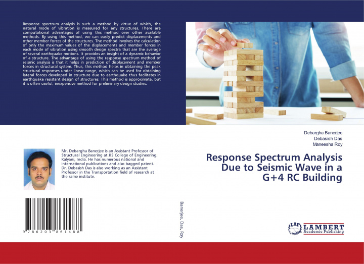 Knjiga Response Spectrum Analysis Due to Seismic Wave in a G+4 RC Building Debasish Das