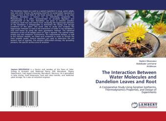 Kniha The Interaction Between Water Molecules and Dandelion Leaves and Root Abdelkader Lamharrar