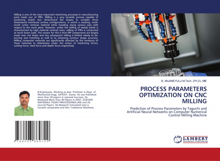 Knjiga PROCESS PARAMETERS OPTIMIZATION ON CNC MILLING ANJANEYULU M.Tech
