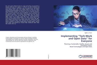 Knjiga Implementing ?Tech-Work and Open Data? for Everyone Agata Lo Tauro