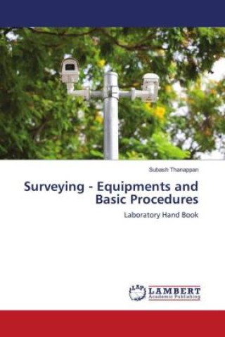 Knjiga Surveying - Equipments and Basic Procedures Subash Thanappan
