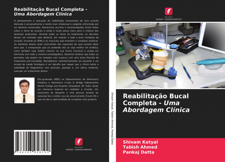 Kniha Reabilitaç?o Bucal Completa - Uma Abordagem Clínica Tabish Ahmed