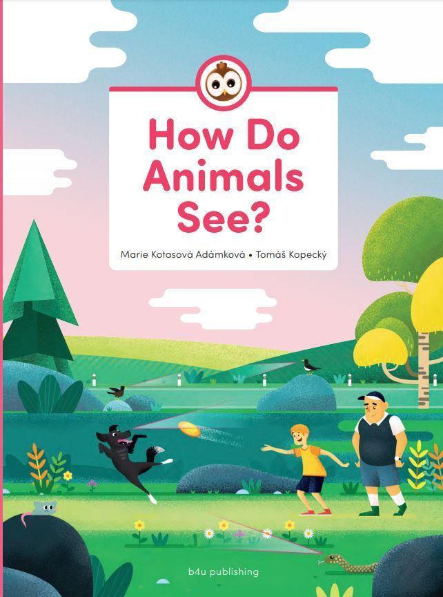 Knjiga How Do Animals See? Marie Kotasova Adamkova