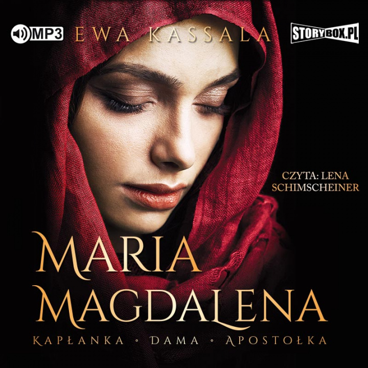 Książka CD MP3 Maria Magdalena. Kapłanka, dama, apostołka Ewa Kassala