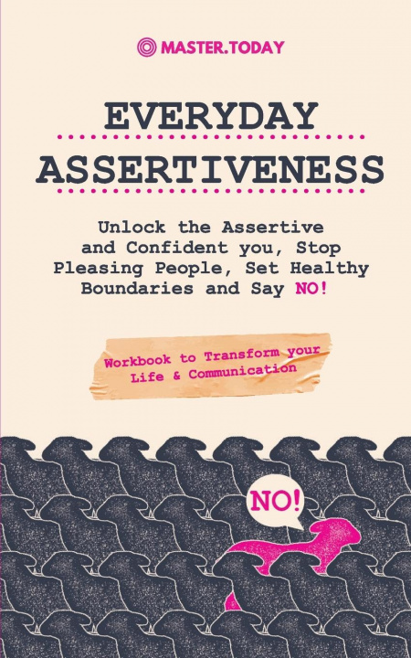 Knjiga Everyday Assertiveness Master Today