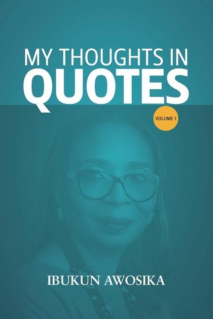 Carte My Thoughts in Quotes Ibukun Awosika