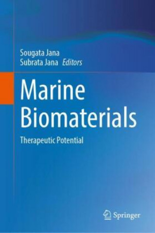 Kniha Marine Biomaterials Subrata Jana