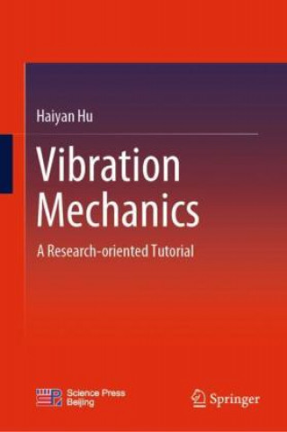 Knjiga Vibration Mechanics Haiyan Hu