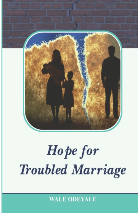 Knjiga Hope for Troubled Marriage Odeyale Wale Odeyale