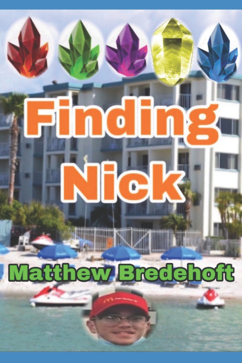 Knjiga Finding Nick Bredehoft Matthew Bredehoft