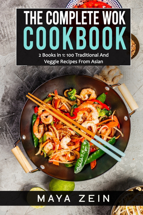 Boek Complete Wok Cookbook Zein Maya Zein