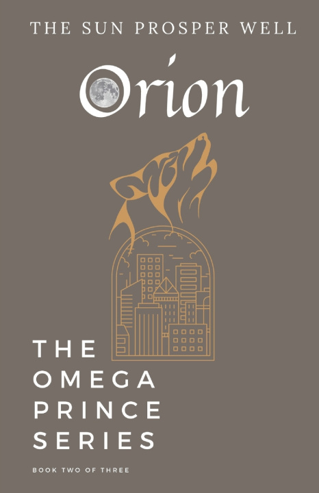 Knjiga Orion Well The Sun Prosper Well
