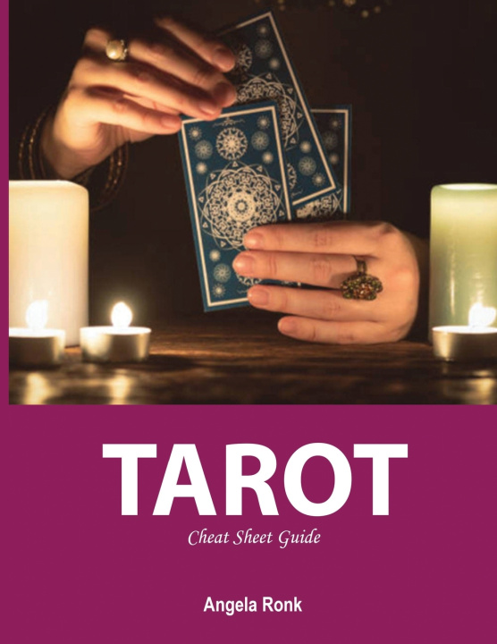Knjiga Tarot Cheat Guide Ronk Angela Ronk