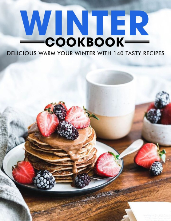 Knjiga Winter Cookbook Willms Ayden Willms