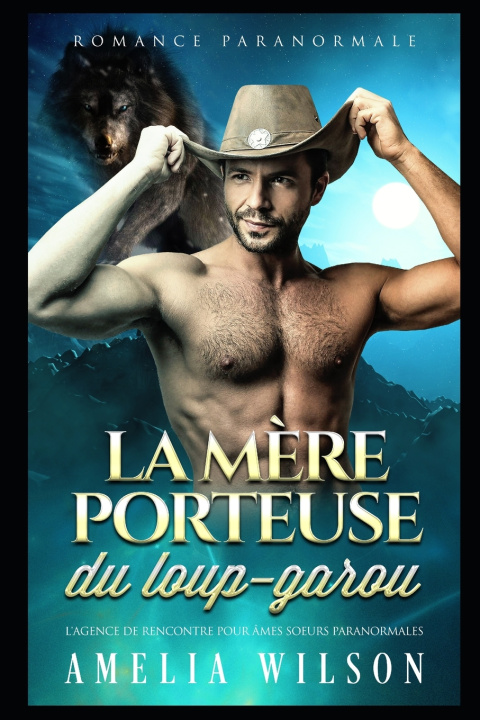 Knjiga La mere porteuse du loup-garou Wilson Amelia Wilson