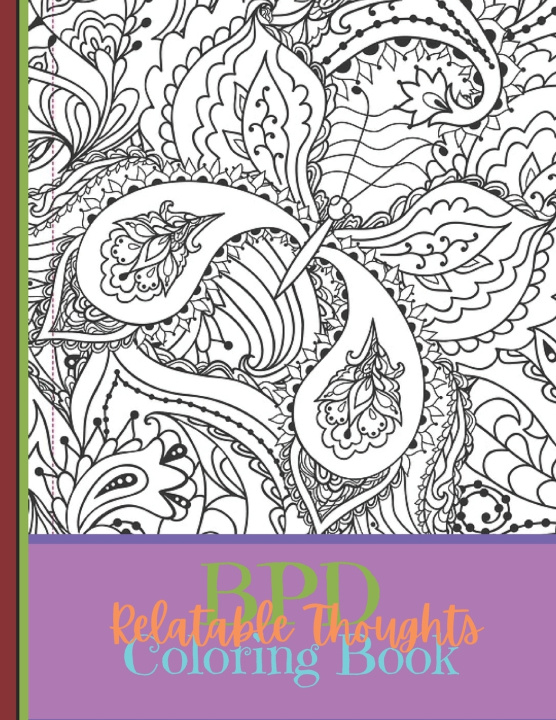 Knjiga BPD Relatable Thoughts Coloring Book Metal Inc. Melanin Metal Inc.