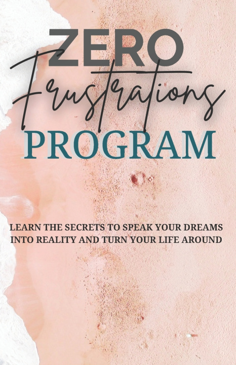 Knjiga Zero Frustrations Program Moscato Leonardo Moscato
