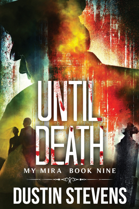 Knjiga Until Death Stevens Dustin Stevens