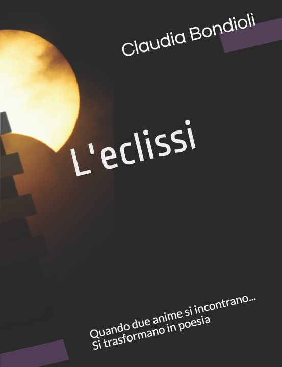 Livro L'eclissi Bondioli Claudia Bondioli