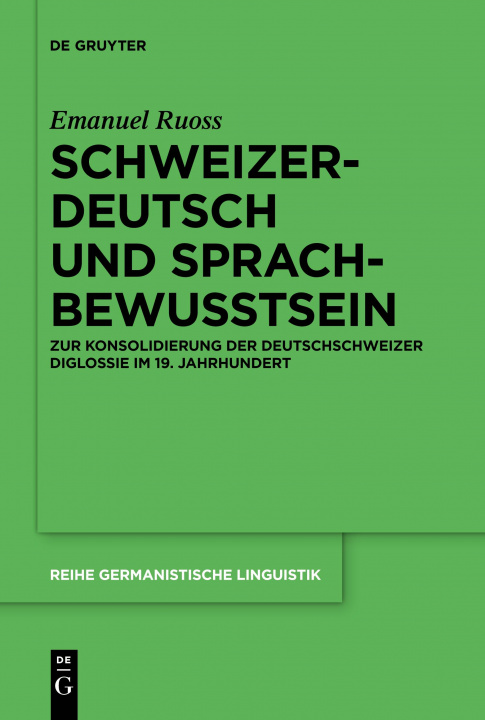 Książka Schweizerdeutsch und Sprachbewusstsein 