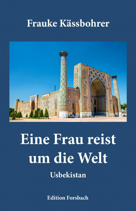 Buch Eine Frau reist um die Welt 