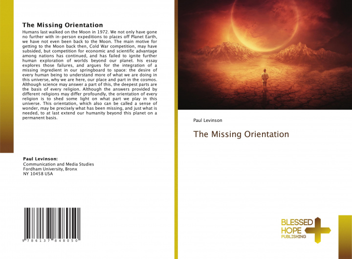 Book The Missing Orientation Paul Levinson