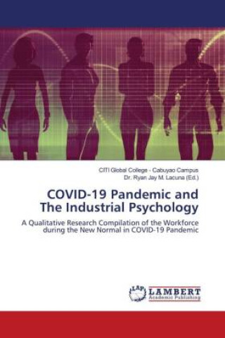 Kniha COVID-19 Pandemic and The Industrial Psychology Ryan Jay M. Lacuna