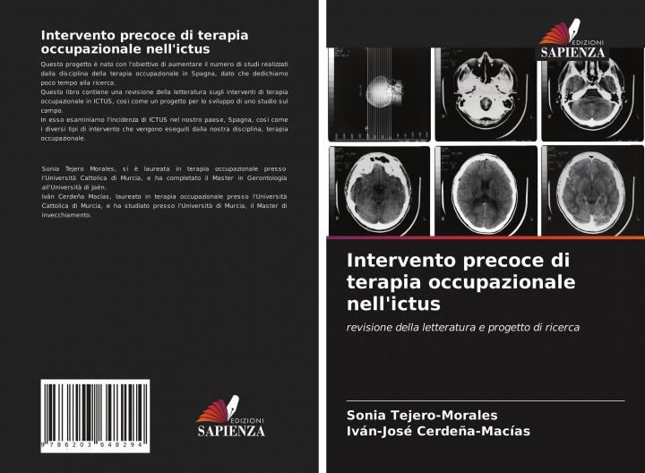 Knjiga Intervento precoce di terapia occupazionale nell'ictus Iván-José Cerde?a-Macías