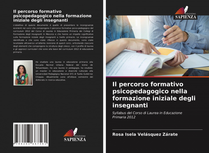 Kniha Il percorso formativo psicopedagogico nella formazione iniziale degli insegnanti 