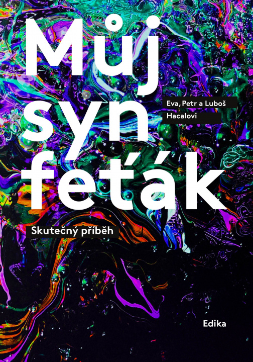 Buch Můj syn feťák Eva Hacalová