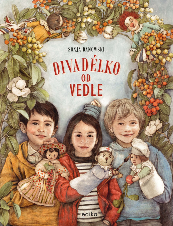 Kniha Divadélko od vedle Sonja Danowski