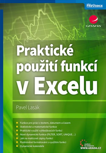 Knjiga Praktické použití funkcí v Excelu Pavel Lasák