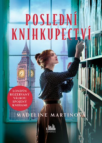 Книга Poslední knihkupectví Madeline Martinová
