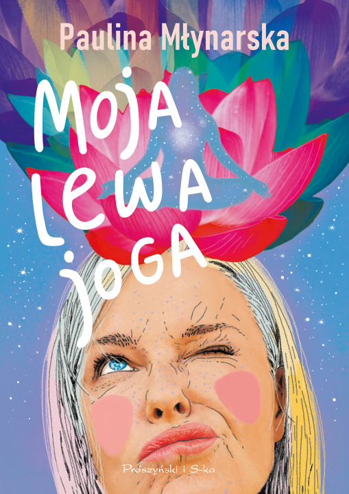 Книга Moja lewa joga Paulina Młynarska