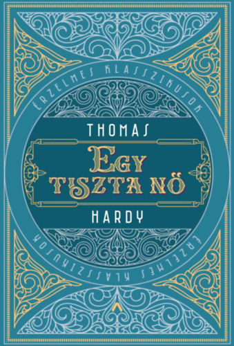 Kniha Egy tiszta nő Thomas Hardy