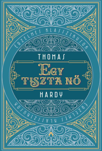 Book Egy tiszta nő Thomas Hardy