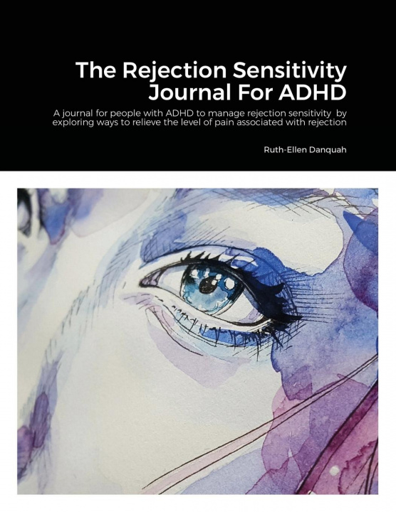 Książka Rejection Sensitivity Journal For ADHD 