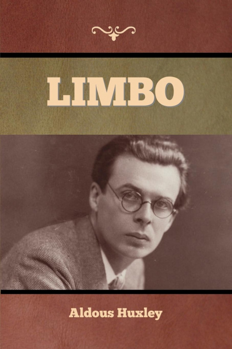 Knjiga Limbo Aldous Huxley